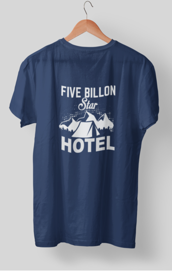 five billion star hotel tshirt