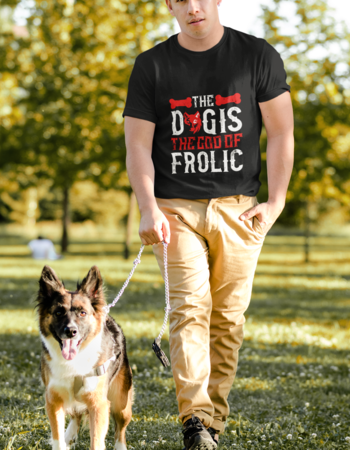 dog is god of frolic tshirt