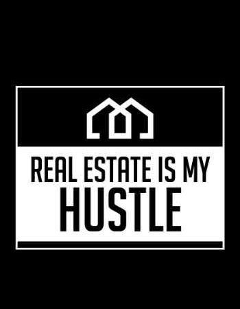 real estate hustle tshirt design