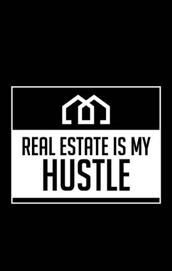 real estate hustle tshirt design